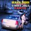 Street Jazz feat. Tha Street Jazz Cartel