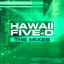Hawaii Five-0 (The Mixes)
