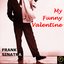 My Funny Valentine