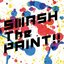 SMASH The PAINT!!