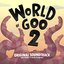World Of Goo 2 Original Soundtrack
