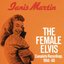 The Female Elvis: Complete Recordings 1955-60