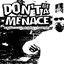 Don't Be a Menace to Blackburn while drinking White Lightning on a Council Estate - Single