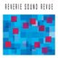 Reverie Sound Revue EP