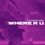 where r u