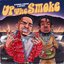 Up The Smoke (with Offset)