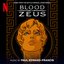 Blood of Zeus (Music From the Netflix Original Anime Series)