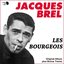 Les bourgeois (Original Album Plus Bonus Tracks)