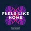 Feels Like Home (Radio Edit)