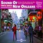 Sound of New Orleans 1992-2005