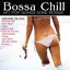 Bossa Chill (Hit Pop Songs Gone Bossa)