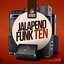 Jalapeno Funk, Vol. 10