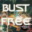 Bust Free 3