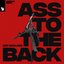 Ass to the Back - Single