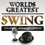 40 - Worlds Greatest Swing – The only Ratpack Lounge Crooners Album to watch girls by...