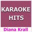 Karaoke Hits: Diana Krall
