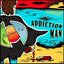 Addiction Man