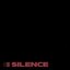 silence