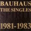 Bauhaus - The Singles 1981-1983 album artwork