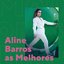 Melhores Aline Barros