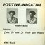 Positive - Negative