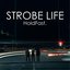 Strobe Life
