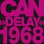 Delay 1968 (Remastered)