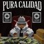 Pura Calidad