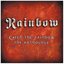 Catch the Rainbow: The Anthology Disc 1