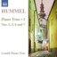 Hummel: Piano Trios Nos. 2, 3, 6 & 7