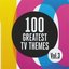 100 Greatest TV Themes, Vol. 3