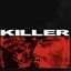 Killer (feat. Steven A. Clark) - Single