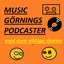 Music Görnings Podcaster