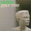 Only You (1999 Mix)