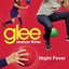 Night Fever (Glee Cast Version)