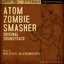 Atom Zombie Smasher Original Soundtrack