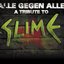 Alle Gegen Alle - A Tribute to Slime CD 2