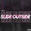 Slide Outside - Single