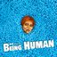 BEING HUMAN - Single