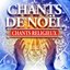 Chants de Noël (Chants religieux)