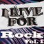 I Live For Rock Vol. 1