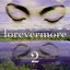 Forevermore, Vol. 2