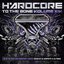 Hardcore To The Bone Volume XIV