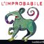 L'improbabile