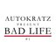 Autokratz Presents Bad Life #1 (Remixes)