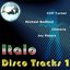 Italo Disco Tracks Vol. 1