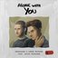 Alone With You (feat. Katie Pearlman) - Single