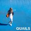 Quails - EP