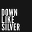 Down Like Silver EP