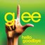 Hello Goodbye (Glee Cast Version) - Single